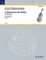 Georg Eduard Goltermann Notenblätter 2 Morceaux de Salon op. 53