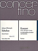 Johann Christoph (Christian?) Schultze Notenblätter Konzert G-Dur
