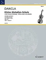Jean Baptiste Charles Dancla Notenblätter Kleine Melodienschule op.123 Band 1