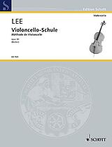 Sebastian Lee Notenblätter Violoncello-Schule op. 30