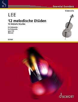 Sebastian Lee Notenblätter 12 melodische Etüden op.113