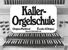 Ernst Kaller Notenblätter Orgelschule Band 1