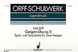 Carl Orff Notenblätter Geigen-Übung Heft 2