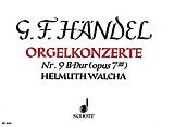 Georg Friedrich Händel Notenblätter Orgel-Konzert Nr. 9 B-Dur op. 7/3 HWV 308