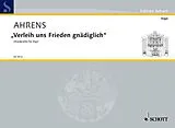 Joseph Ahrens Notenblätter Verleih uns Frieden