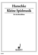 Hans Gerhard Hanschke Notenblätter Kleine Spielmusik