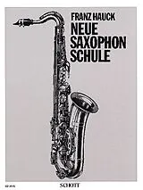 Franz Hauck Notenblätter Neue Saxophon-Schule