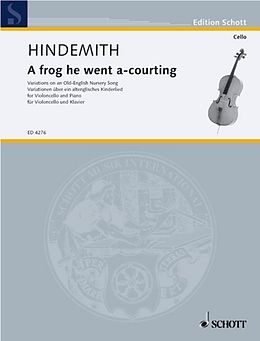 Paul Hindemith Notenblätter A frog he went-a-courting