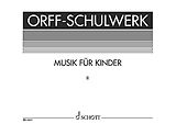 Carl Orff Notenblätter Musik für Kinder Band 3