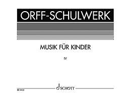 Carl Orff Notenblätter Musik für Kinder Band 4