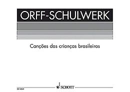  Notenblätter Canções da crianças brasileiras