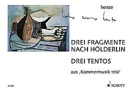 Hans Werner Henze Notenblätter Drei Fragmente nach Hölderlin/Drei Tentos