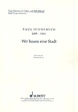 Paul Hindemith Notenblätter Wir bauen eine Stadt