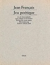 Jean Francaix Notenblätter Jeu poétique en six mouvements