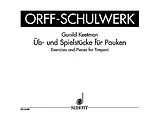 Gunild Keetman Notenblätter Üb- und Spielstücke für Pauken