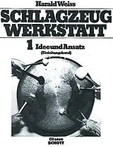 Harald Weiss Notenblätter Die Schlagzeugwerkstatt Band 1