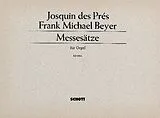 Josquin Des Prez Notenblätter Messesätze