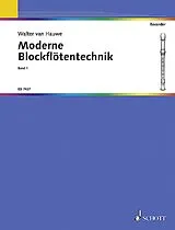 Walter van Hauwe Notenblätter Moderne Blockflötentechnik Band 1
