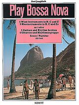 Axel Jungbluth Notenblätter Play Bossa Nova for instrumental groups