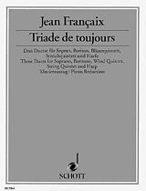 Jean Francaix Notenblätter Triade de toujours