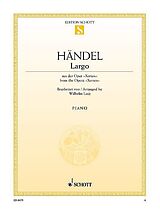 Georg Friedrich Händel Notenblätter Largo