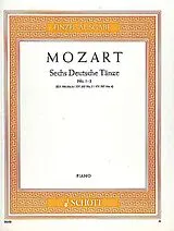 Wolfgang Amadeus Mozart Notenblätter Sechs deutsche Tänze KV 586/6, 567/4 + 5 Heft 1