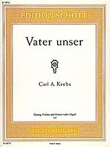 Carl August Krebs Notenblätter Vater unser