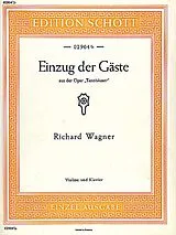 Richard Wagner Notenblätter Einzug der Gäste WWV 70