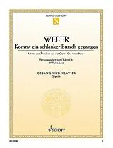 Carl Maria von Weber Notenblätter Kommt ein schlanker Bursch gegangen