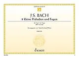 Johann Sebastian Bach Notenblätter 8 kleine Präludien und Fugen BWV 553-560