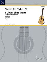 Felix Mendelssohn-Bartholdy Notenblätter 5 Lieder ohne Worte