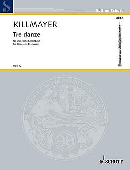 Wilhelm Killmayer Notenblätter Tre danze
