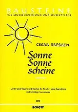 Cesar Bresgen Notenblätter Sonne Sonne scheine