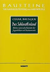 Cesar Bresgen Notenblätter Das Schlaraffenland