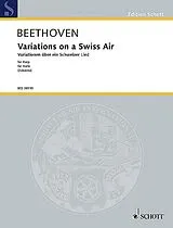 Ludwig van Beethoven Notenblätter Variations on a Swiss Air WoO 64