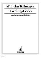 Wilhelm Killmayer Notenblätter Neun Lieder nach Gedichten von Peter Härtling
