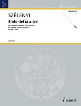 Istvan Szelenyi Notenblätter Sinfonietta a tre
