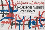 Béla Bartók Notenblätter Ungarische Weisen und Tänze Band 1