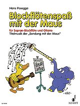 Hans Posegga Notenblätter Blockflötenspass mit der Maus