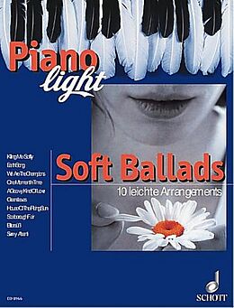  Notenblätter Piano light soft Ballads10 leichte Arrangements
