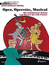  Notenblätter Klavier spielen mein schönstes Hobby - Oper Operette Musical