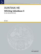 Xuntian He Notenblätter Whirling Udumbara no.2