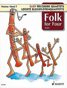  Notenblätter Leichte Blockflötenquartette Band 7 - Folk for Four