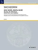Rodion Konstantinov Shchedrin Notenblätter Meine Zeit, mein Raubtier