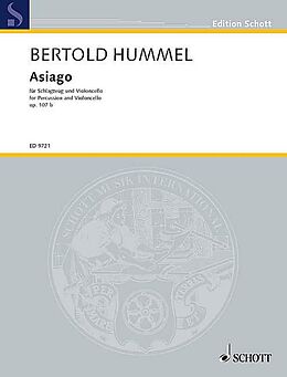 Bertold Hummel Notenblätter Asiago op. 107 b