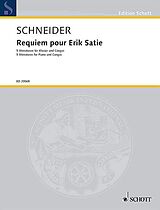 Enjott (Norbert Jürgen) Schneider Notenblätter Requiem pour Erik Satie