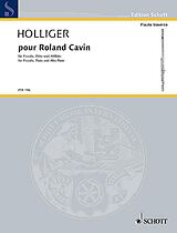 Heinz Holliger Notenblätter Pour Roland Cavin