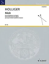 Heinz Holliger Notenblätter Récit