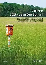  Notenblätter SOS Save our Songs für 6 Stimmen