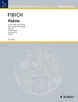 Zdenek Fibich Notenblätter Poème aus op.39 für Violine
